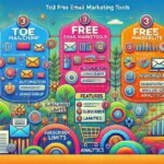 3 Best Free Email Marketing Tools in 2025 to Boost Your Campaigns