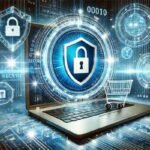 Best Cybersecurity Solutions for E-Commerce Sites